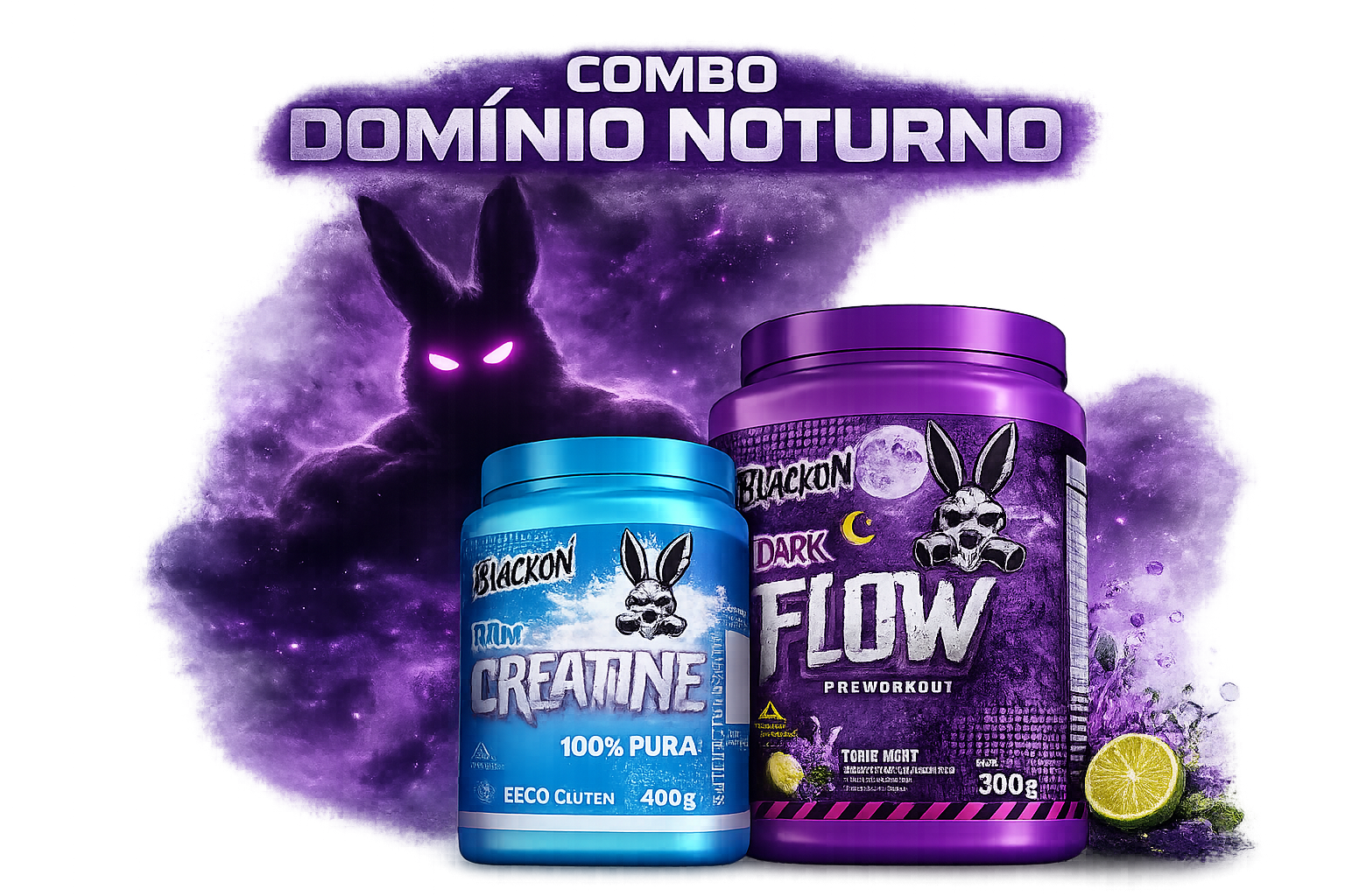 Combo Domínio Noturno BlackOn – Dark Flow + Creatina 100% Pura